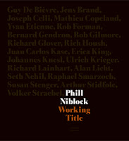 Phill Niblock Working Title