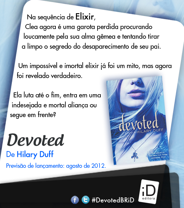 News: "Devoted", da autora Hilary Duff no Brasil. 2