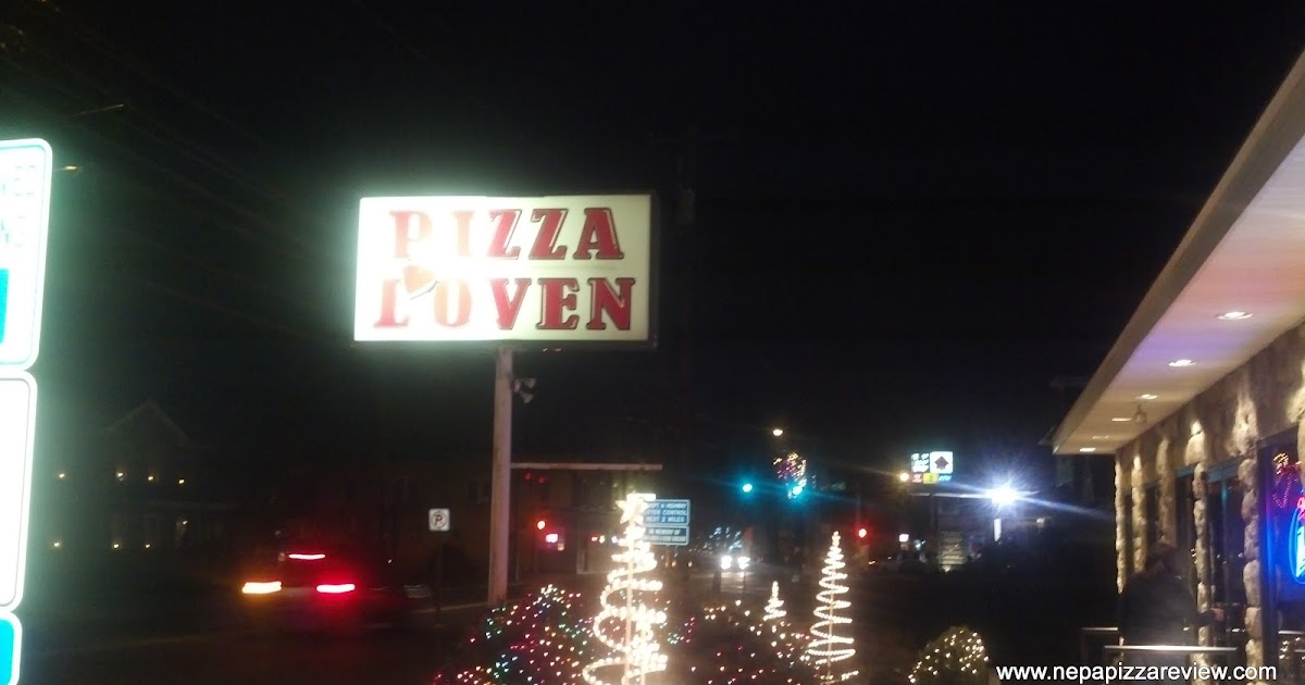 Pizza L'Oven Exeter, PA NEPA Pizza Review