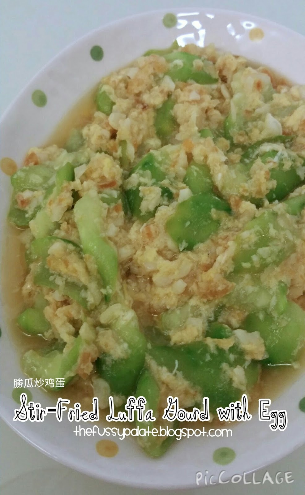 The Fussy Palate Stir Fried Luffa Gourd with Egg