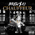 Audio: Brew$ki (@Brewski773) "Chauffeur"