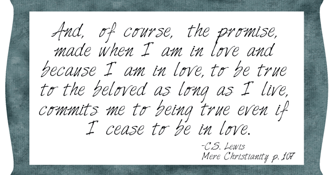 Click Pray Love 31 Days Of C S Lewis Quotes Day 5 Marriage