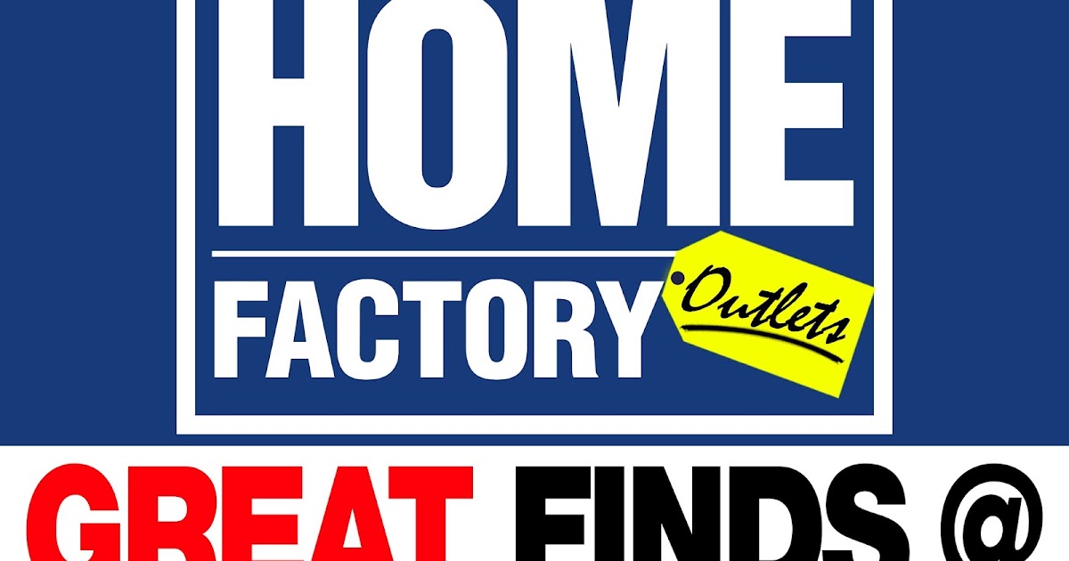 Home Factory Outlets Grand Opening Sale EDnything
