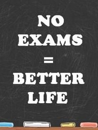 No Exams