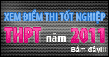Đón xem điểm thi Tốt nghiepj THPT 2011! Bấm để xem.