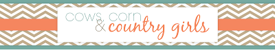 Cows, Corn & Country Girls