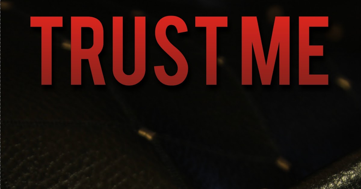 Kassie's Book Thoughts Cover Reveal Trust Me by Kristin Mayer