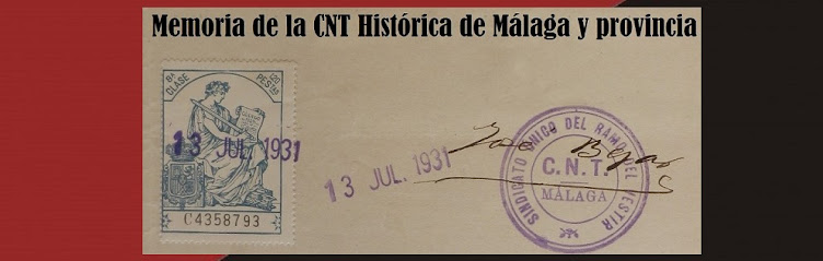 Memoria de la CNT Histórica de Málaga y provincia