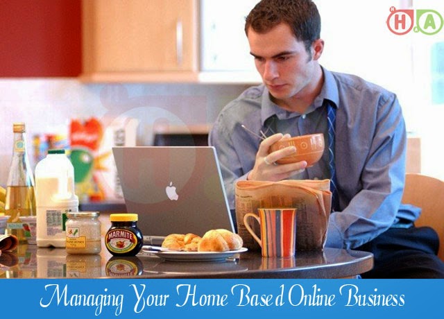 Manage you Online Business Managing Your Home Based Online Business