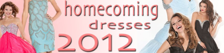 Homecoming Dresses 2012 Blog | Designer Dresses for Homecoming 2012