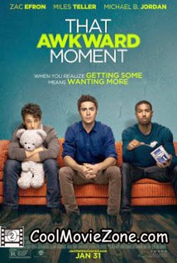 That Awkward Moment (2014)