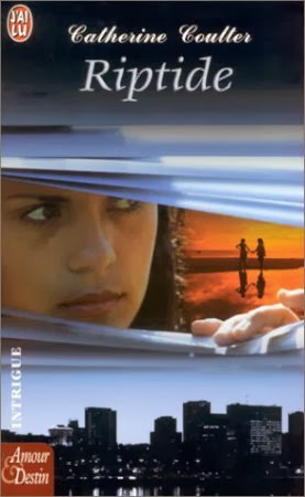 Riptide by Catherine Coulter Riptide by Catherine Coulter