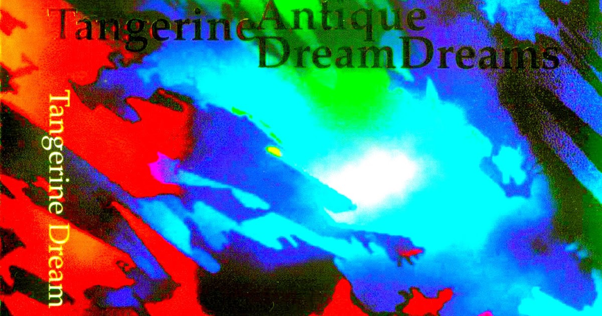 NAS ONDAS DA NET TANGERINE DREAM "Antique Dreams" 2000