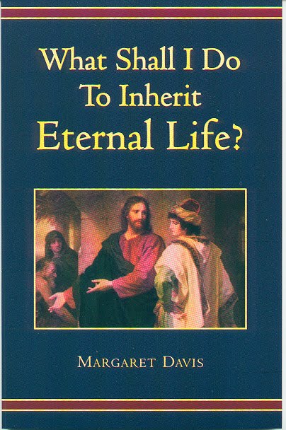 What Shall I Do to Inherit Eternal Life