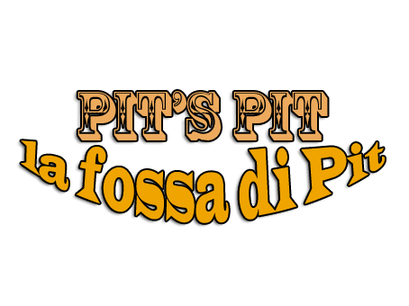 Pit's pit - La fossa di Pit