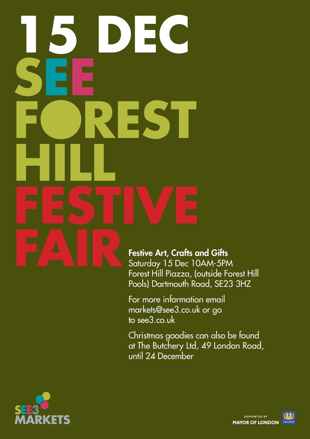 Forest Hill Society SEE3 Forest Hill Festive Fair , Sat 15th December