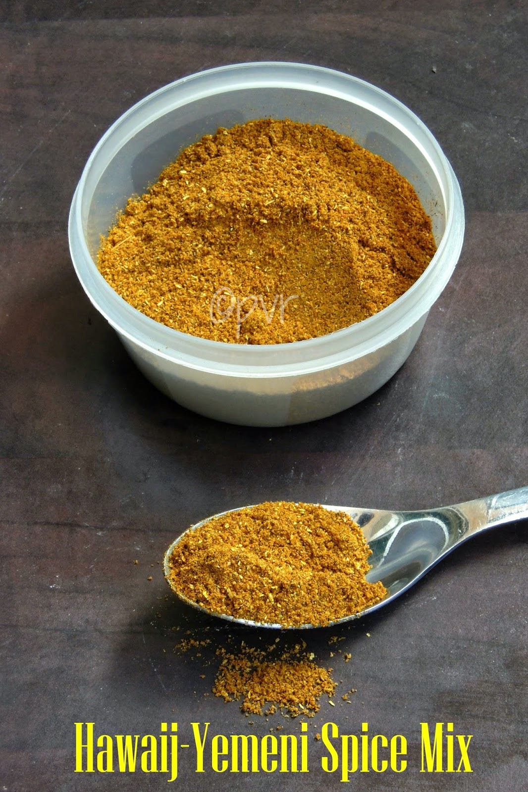 Priya's Versatile Recipes Hawaij/Yemeni Spice Mix Yemeni Cuisine