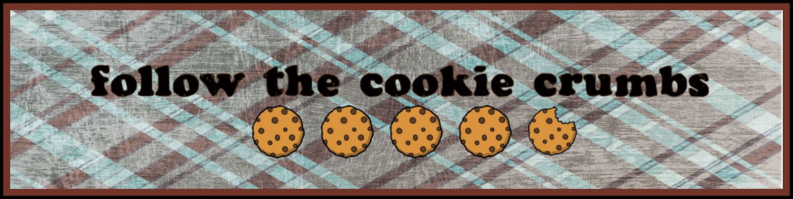 follow the cookie crumbs