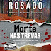 Morte nas Trevas de Pedro Garcia Rosado