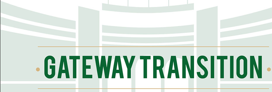 Gateway Transition