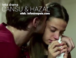 Sinopsis Cansu dan Hazal Episode 5 Sinopsis Cansu dan Hazal Episode 5