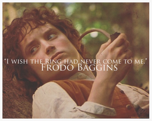 Frodo The Ring Is My Burden Frodo The Ring Is My Burden