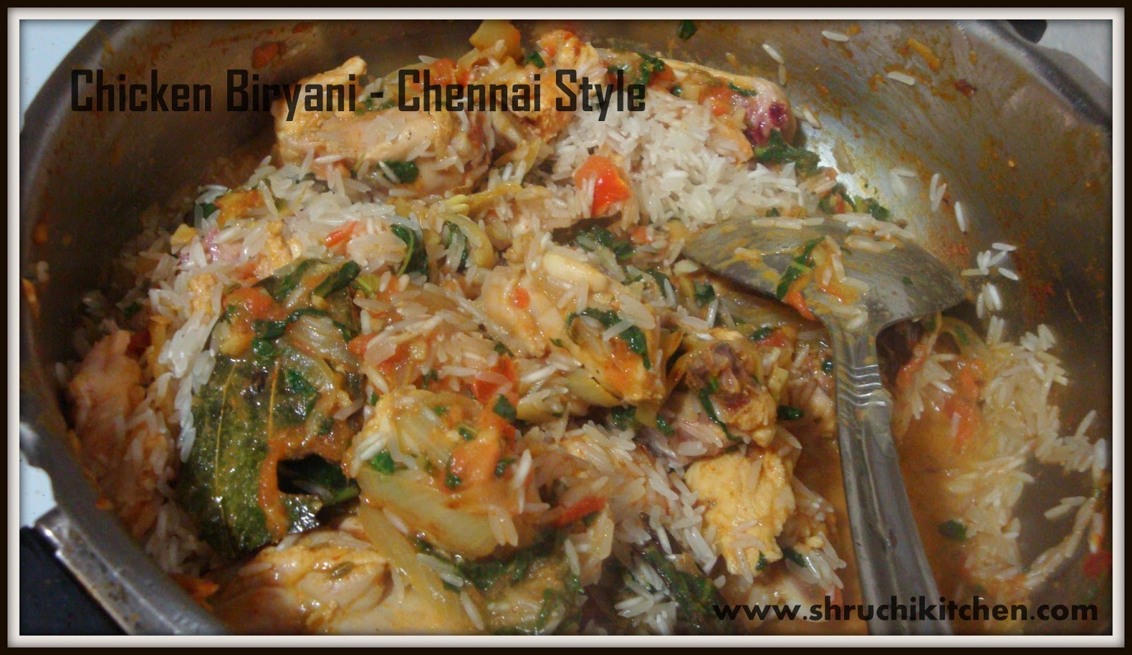 Where's the FOOOD!!!! Chicken Biryani in Chennai Style