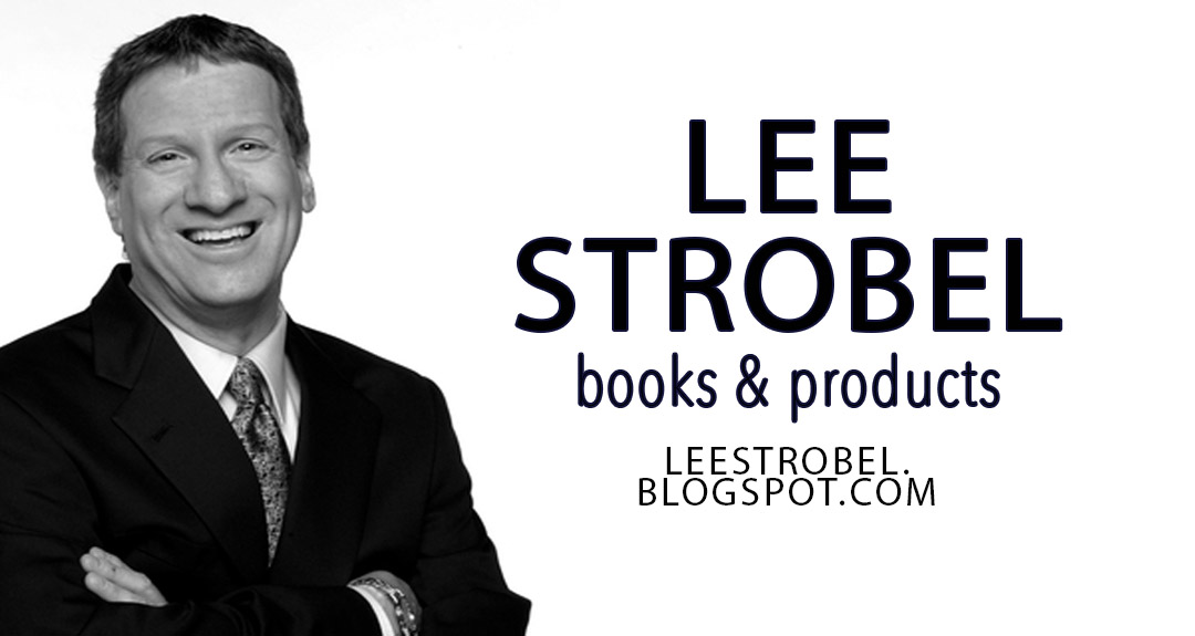 Lee Strobel Books and Products