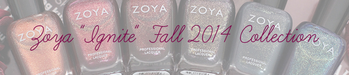 NOTW: Zoya "Ignite" Fall 2014 Collection
