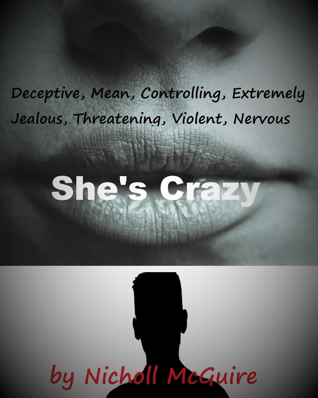 She's Crazy by Nicholl McGuire