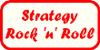 Strategy Rock 'n' Roll Blog