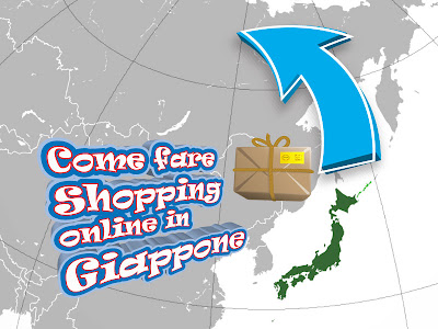 come fare shopping online in giappone e farsi spedire il pacco in italia
