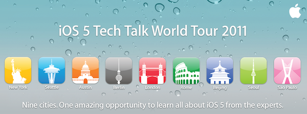 Apple Announcing iOS 5 Tech Talk World Tour 2011 ,to Be Held in Nine Countries