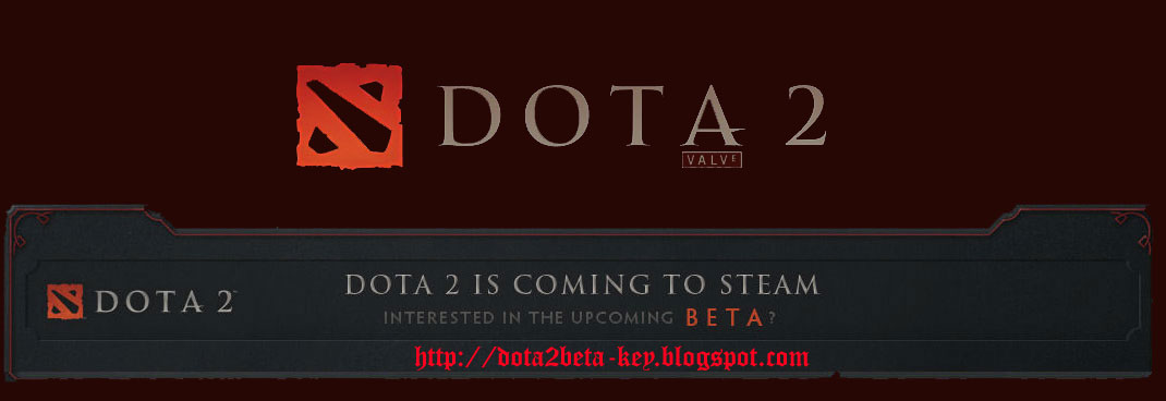 DOTA 2 Beta Key Official