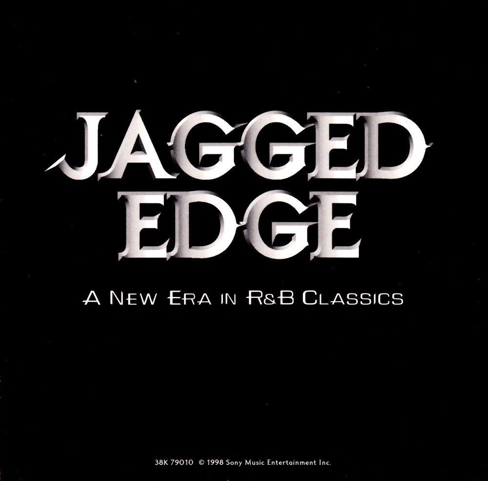 Jagged Edge I Gotta Be