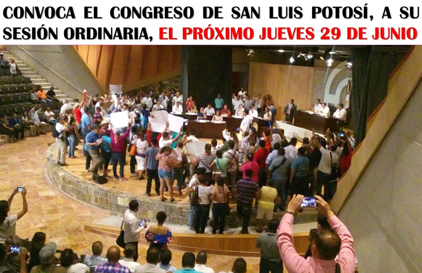 LA LXI LEGISLATURA DE SAN LUIS POTOSÍ: ACUERDOS A TU FAVOR.