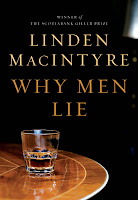 Staff Pick - Why Men Lie by Linden MacIntyre