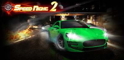Speed Night 2 Android Speed Night 2 Apk
