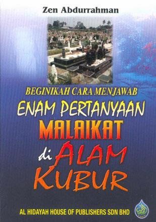 Buku Islamik Diskaun Beginikah Cara Menjawab Enam Pertanyaan Malaikat Di Alam Kubur Zen Abdurrahman