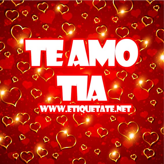 Imagenes Que Digan Te Amo Tia | 20 formas para decir un te amo a tus familiares en san Imagenes Que Digan Te Amo Tia | 20 formas para decir un te amo a tus familiares en san