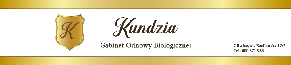 Kundzia | Gabinet Odnowy Biologicznej | Gliwice