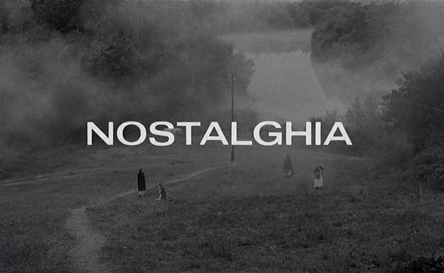 Nostalghia [1983]