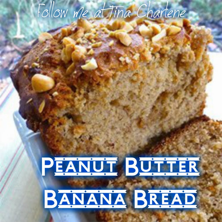 Happy Living With Tina Peanut Butter Banana Bread