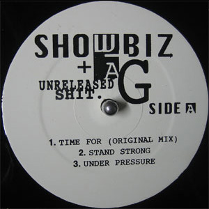 Showbiz & A.G. – Unreleased Shit (VLS) (1995) (192 kbps)