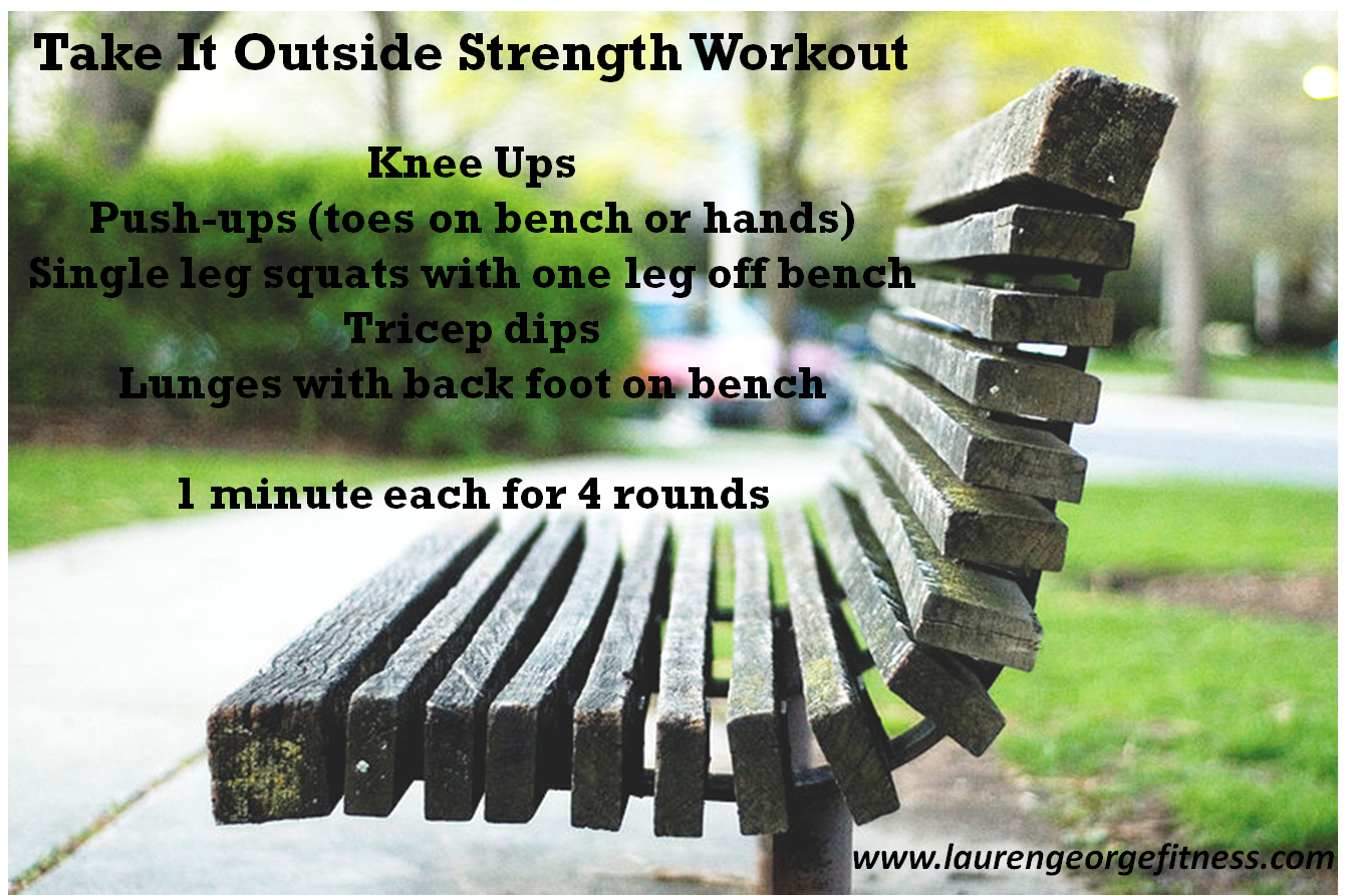 Park Bench Outdoor Strength Workout Fun, Fit and Fabulous!