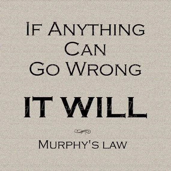 Homework quote murphys law