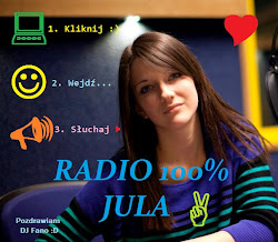 Radio 100% JULA :D Kliknij i wejdź