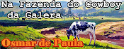 PROGRAMA NA FAZENDA DO COWBOY DA GALERA