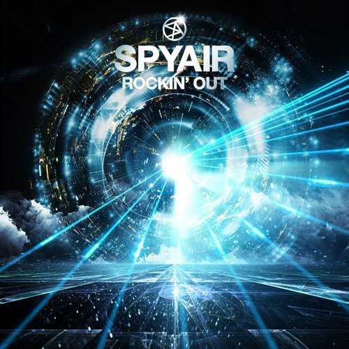 [MUSIC] SPYAIR – ROCKIN’ OUT (2015.03.25/MP3/RAR)