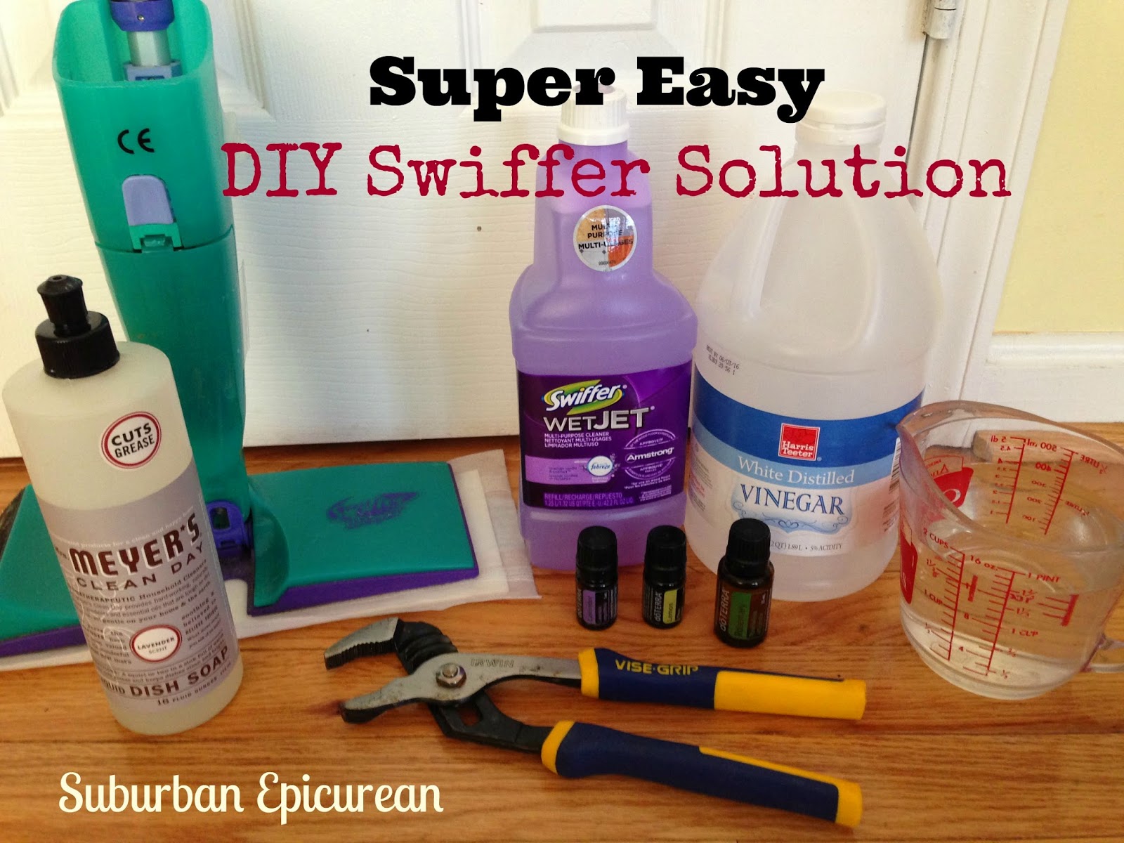 How to Make your Own (Natural) Swiffer WetJet Solution